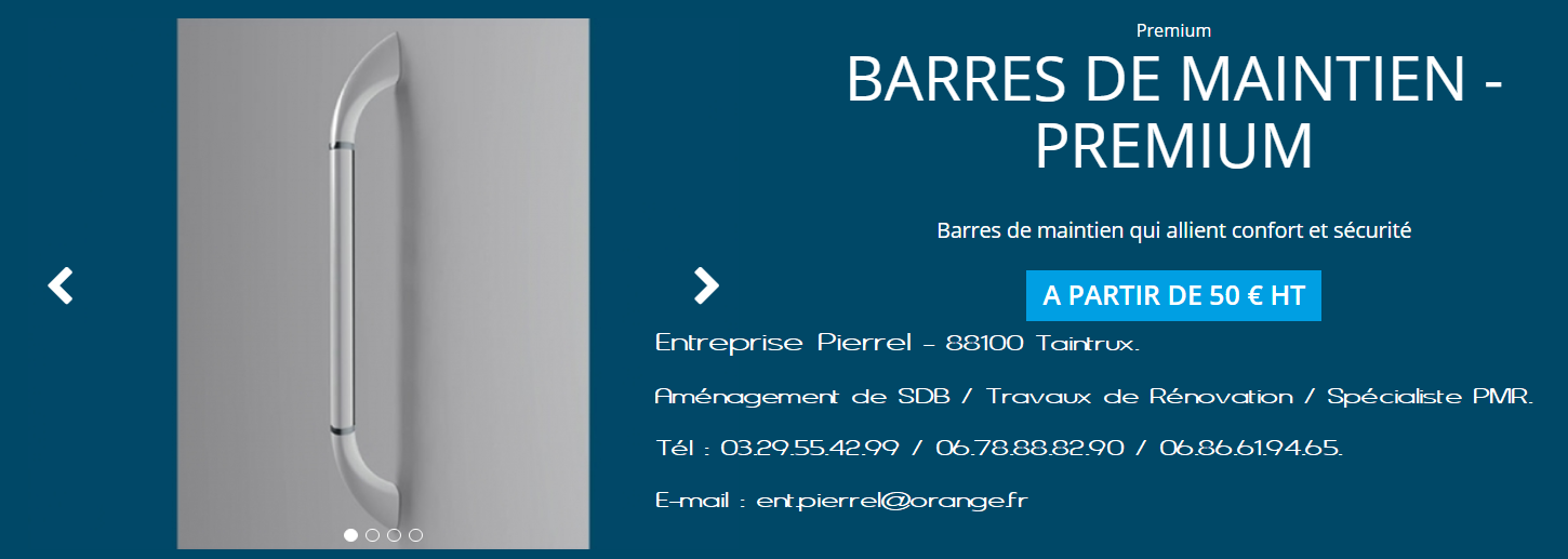 Barre de maintien Premium - Entreprise Pierrel - 88100 Taintrux. 03.29.55.42.99.